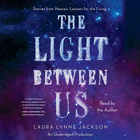 the light between us stories from heaven lessons for the living Epub